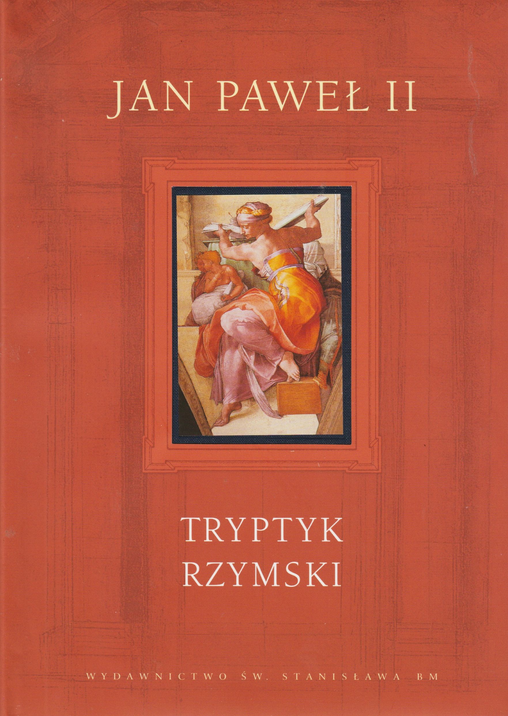 Tryptyk rzymski. Medytacje – zdumienie